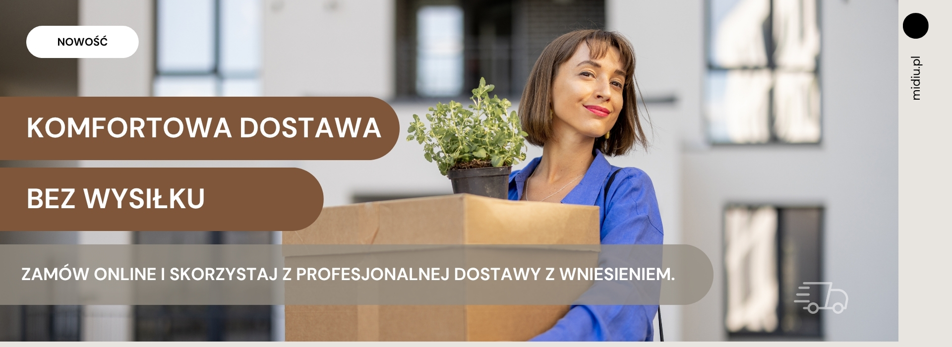 Dostawa z wniesieniem